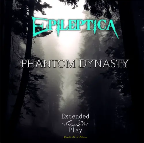 Epileptica : Phantom Dynasty